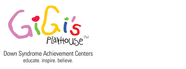 Logo for Gigi's Playhouse, featuring text below that reads "Down Syndrome Achievement Centers. Educate. Inspire. Believe"
